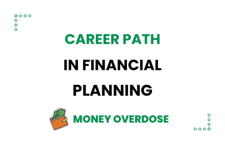A guide on Career Path in Financial Planning